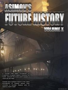 Asimov’s Future History Volume 10