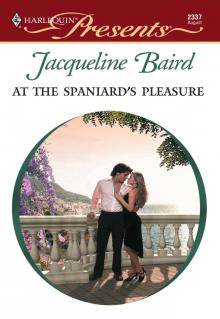 At the Spaniard's Pleasure Read online