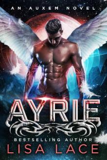 Ayrie: An Auxem Novel Read online