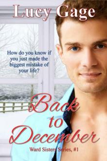 Back to December (Ward Sisters Book 1) Read online