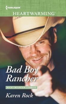 Bad Boy Rancher Read online