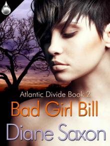 Bad Girl Bill (Atlantic Divide) Read online