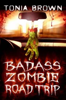 Badass Zombie Road Trip Read online