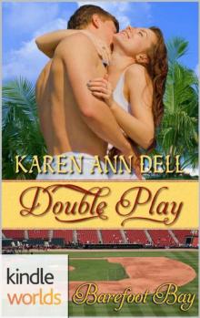 Barefoot Bay: Double Play (Kindle Worlds Novella) Read online