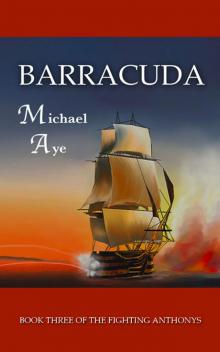 Barracuda: The Fighting Anthonys, Book 3 Read online