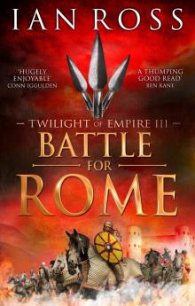 Battle for Rome Read online