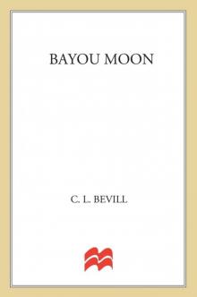 Bayou Moon Read online