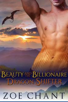 Beauty and the Billionaire Dragon Shifter: BBW Paranormal Romance (Gray's Hollow Dragon Shifters Book 2) Read online