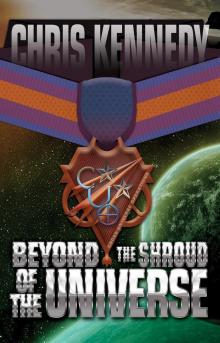 Beyond the Shroud of the Universe Read online