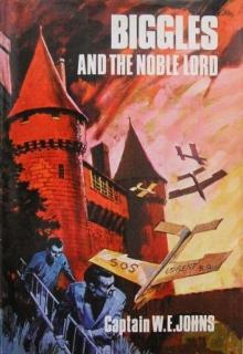 Biggles and the Noble Lord Read online