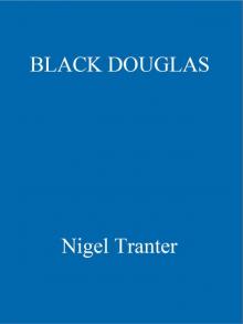Black Douglas (Coronet Books) Read online