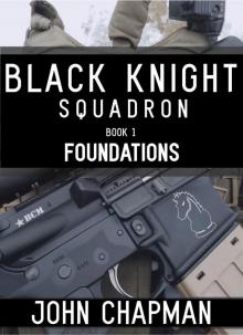Black Knight Squadron_Book 1_Foundations