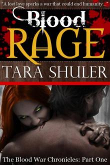 Blood Rage - A Paranormal Romance Novella