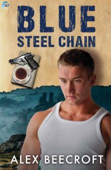Blue Steel Chain (Trowchester Blues Book 3) Read online