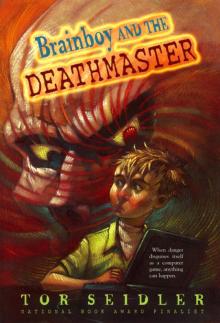 Brainboy and the Deathmaster Read online