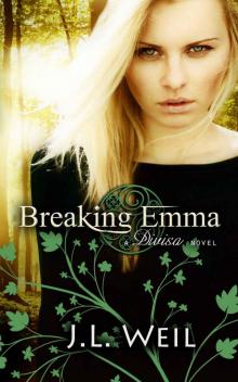 Breaking Emma (A Divisa Novella) (Divisa series 2.5) Read online