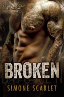 Broken: An Alpha Bad Boy MMA Romance