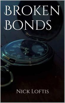 Broken Bonds (Mortal Intervention Book 1) Read online