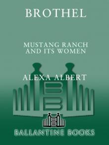 Brothel: Mustang Ranch and Its Women Read online