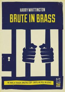 Brute In Brass Read online