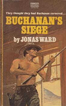 Buchanan's Seige