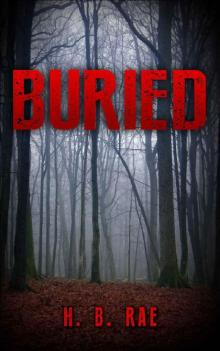 Buried: Mystery Series (My Murder Mysteries #2) Read online