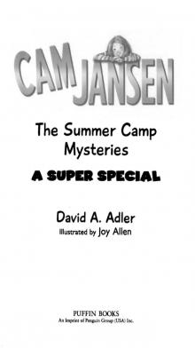 Cam Jansen and the Summer Camp Mysteries Read online