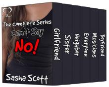 Can't Say No: The Complete Series Read online
