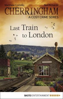 Cherringham--Last Train to London Read online