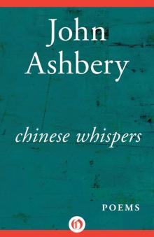 Chinese Whispers: Poems Read online