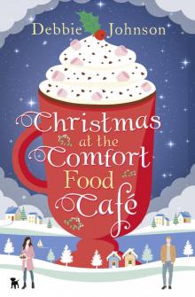 Christmas at the Comfort Food Cafe Read online