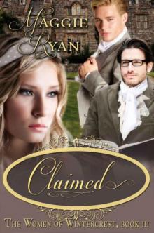 Claimed (The Women of Wintercrest #3) Read online