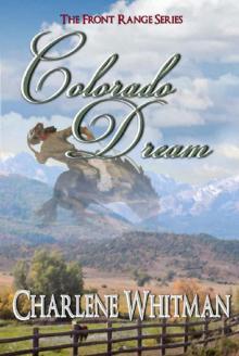 Colorado Dream (The Front Range Series Book 4)