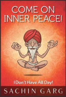 Come On Inner Peace