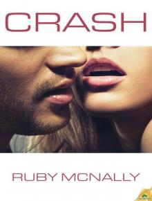Crash Lights and Sirens, Book 1 Read online
