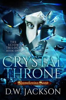 Crystal Throne (Book 1) Read online