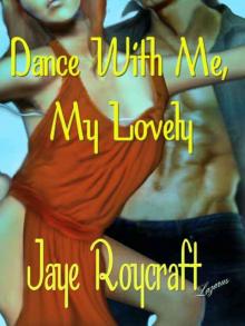 Dance with Me, My Lovely Read online