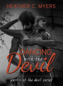Dancing With the Devil (The Devil #2) Read online
