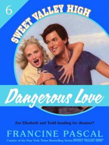 Dangerous Love Read online