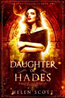 Daughter of Hades: A Reverse Harem Romance (Cerberus Book 2) Read online