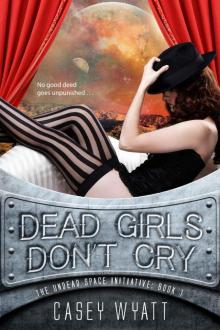 Dead Girls Don't Cry Read online