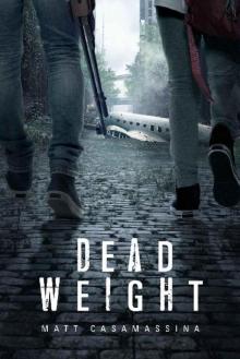 Dead Weight