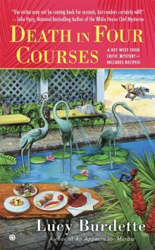 Death in Four Courses: A Key West Food Critic Mystery Read online