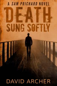 Death Sung Softly Read online