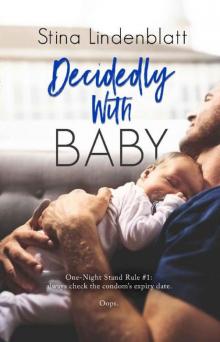Decidedly With Baby (By the Bay Book 2) Read online