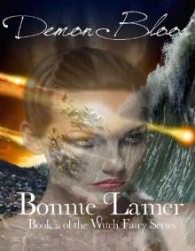 Demon Blood: Book 16 of The Witch Fairy Series Read online