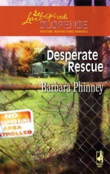 Desperate Rescue Read online