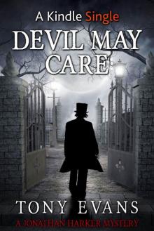 Devil May Care (A Jonathan Harker Mystery) Read online