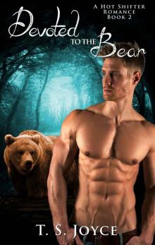 Devoted to the Bear (Bear Valley Shifters Book 2)