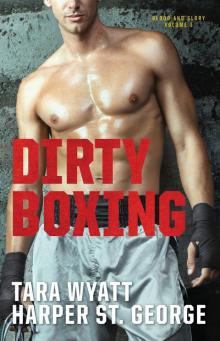 Dirty Boxing Read online